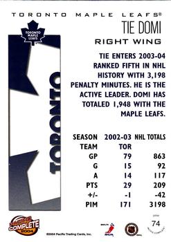 2003-04 Pacific Crown Royale - 2003-04 Pacific Complete #74 Tie Domi Back