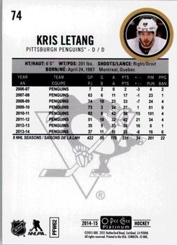 2014-15 O-Pee-Chee Platinum #74 Kris Letang Back