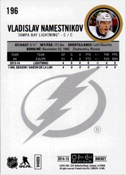 2014-15 O-Pee-Chee Platinum #196 Vladislav Namestnikov Back