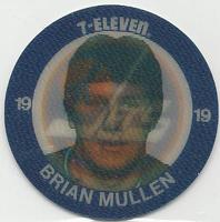 1984-85 7-Eleven Discs #NNO Brian Mullen Front
