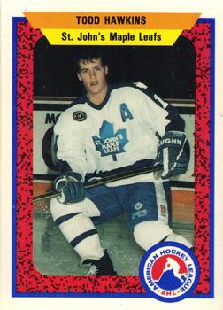 1991-92 ProCards AHL/IHL/CoHL #342 Todd Hawkins Front