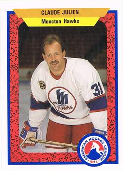 1991-92 ProCards AHL/IHL/CoHL #171 Claude Julien Front