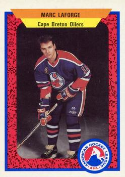 1991-92 ProCards AHL/IHL/CoHL #216 Marc Laforge Front