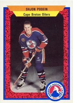 1991-92 ProCards AHL/IHL/CoHL #218 Shjon Podein Front