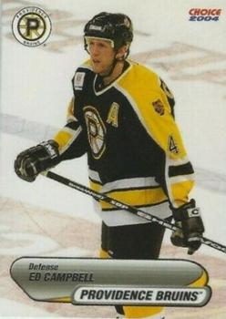 2003-04 Choice Providence Bruins (AHL) #2 Ed Campbell Front