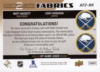 2014-15 SP Game Used - Authentic Fabrics Dual Patches #AF2-HH Cody Hodgson / Matt Hackett Back