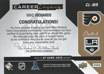 2014-15 SP Game Used - Career Legacy Patch #CL-MR Mike Richards Back