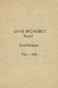 1952-53 Bedard & Donaldson (Anonymous) Juniors #163 Dave Broadbelt Back