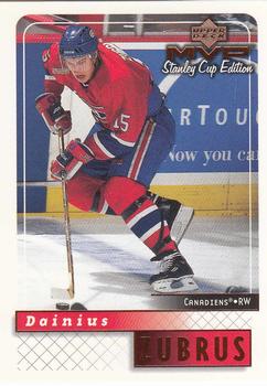 1999-00 Upper Deck MVP Stanley Cup Edition #92 Dainius Zubrus Front