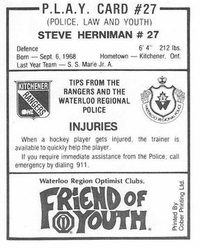 1988-89 Kitchener Rangers (OHL) Police #27 Steve Herniman Back