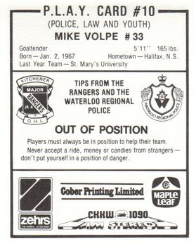 1985-86 Kitchener Rangers (OHL) Police #10 Mike Volpe Back
