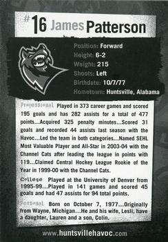 2005-06 Huntsville Havoc (SPHL) #NNO James Patterson Back