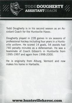 2007-08 Huntsville Havoc (SPHL) #NNO Todd Dougherty Back