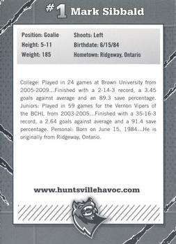 2009-10 Huntsville Havoc (SPHL) #NNO Mark Sibbald Back