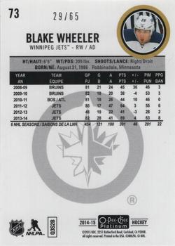 2014-15 O-Pee-Chee Platinum - Blue Cube #73 Blake Wheeler Back