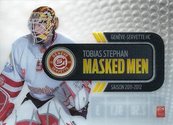 2011-12 PCAS Swiss National League - Masked Men #SNL-MM06 Tobias Stephan Front