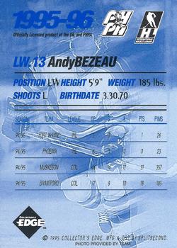 1995-96 Edge Ice Fort Wayne Komets (IHL) #NNO Andy Bezeau Back