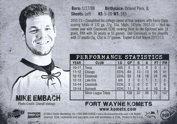 2013-14 Choice Fort Wayne Komets (ECHL) #8 Mike Embach Back
