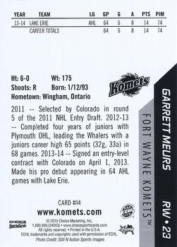2014-15 Choice Fort Wayne Komets (ECHL) #14 Garrett Meurs Back