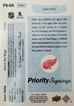 2014-15 Upper Deck - 25th Anniversary Young Guns Tribute Priority Signings Fall Expo #PS-AO Adam Oates Back