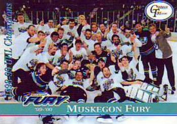 1999-00 Roox Muskegon Fury (UHL) #NNO 1998-99 UHL Champions Front