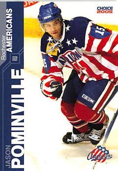 2004-05 Choice Rochester Americans (AHL) #17 Jason Pominville Front