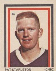 1972-73 Eddie Sargent NHL Players Stickers #69 Pat Stapleton Front