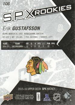 2015-16 SPx #106 Erik Gustafsson Back