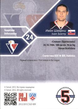 2012-13 Sereal KHL Basic Series #SLO-009 Ivan Svarny Back
