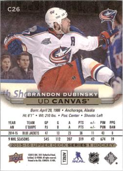 2015-16 Upper Deck - UD Canvas #C26 Brandon Dubinsky Back