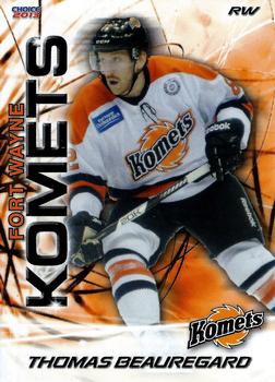 2012-13 Choice Fort Wayne Komets (ECHL) #16 Thomas Beauregard Front
