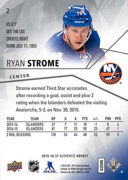 2015-16 SP Authentic #2 Ryan Strome Back
