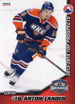 2013-14 Choice AHL Top Prospects #26 Anton Lander Front