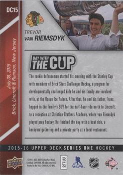 2015-16 Upper Deck - Day with the Cup #DC15 Trevor Van Riemsdyk Back