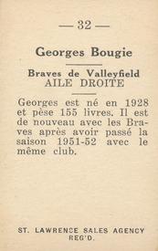 1952-53 St. Lawrence Sales (QSHL) #32 Georges Bougie Back