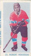 1968-69 Montreal Canadiens IGA Series 1 #NNO Robert Rousseau Front