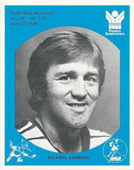 1976-77 Phoenix Roadrunners (WHA) #NNO Michel Cormier Front