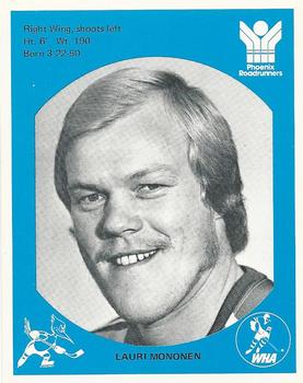 1976-77 Phoenix Roadrunners (WHA) #NNO Lauri Mononen Front