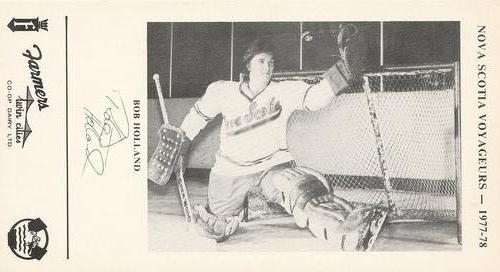 1977-78 Nova Scotia Voyageurs (AHL) #NNO Robert Holland Front