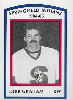 1984-85 Springfield Indians (AHL) #21 Dirk Graham Front