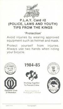 1984-85 Brandon Wheat Kings (WHL) Police #2 Brent Mireau Back
