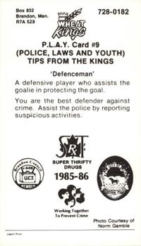 1985-86 Brandon Wheat Kings (WHL) Police #9 Kevin Mayo Back