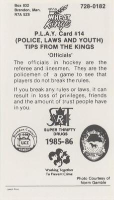 1985-86 Brandon Wheat Kings (WHL) Police #14 Terry Yake Back