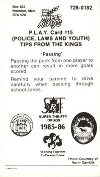 1985-86 Brandon Wheat Kings (WHL) Police #15 Trent Ciprick Back