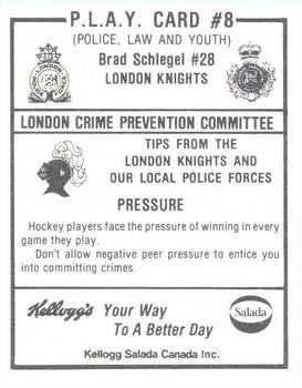 1986-87 London Knights (OHL) Police #8 Brad Schlegel Back