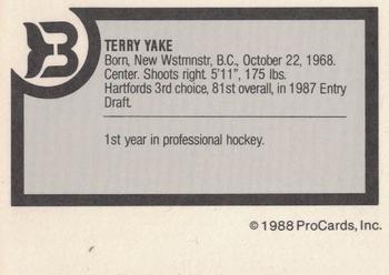 1988-89 ProCards Binghamton Whalers (AHL) #NNO Terry Yake Back
