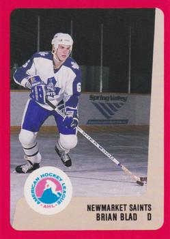 1988-89 ProCards Newmarket Saints (AHL) #NNO Brian Blad Front