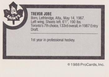 1988-89 ProCards Newmarket Saints (AHL) #NNO Trevor Jobe Back