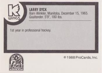 1988-89 ProCards Kalamazoo Wings (IHL) #NNO Larry Dyck Back