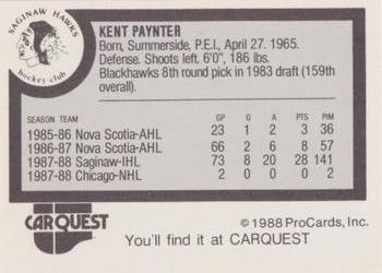 1988-89 ProCards Saginaw Hawks (IHL) #NNO Kent Paynter Back